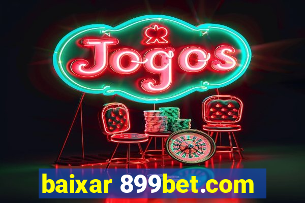 baixar 899bet.com